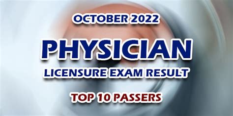 physician licensure exam october 2022 result|TOP 10 PASSERS: October 2022 Physician board .